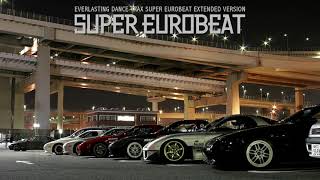 Super Eurobeat Mix [upl. by Croom]