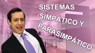 Sistemas simpático y parasimpático  TheVicVlogs [upl. by Dermott]