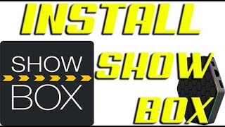 HOW TO Install the SHOW BOX app onto your Android Box  EASY WAY [upl. by Reahard]