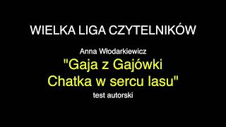 Gaja z gajówki  test autorski [upl. by Farrica]