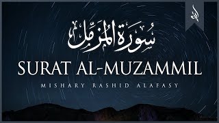 Surat AlMuzzammil Enshrouded One  Mishary Rashid Alafasy  مشاري بن راشد العفاسي  سورة المزمل [upl. by Chabot]