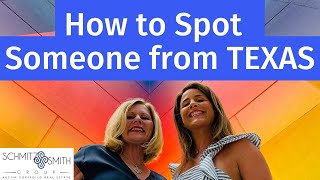 How to Spot Someone from Texas15 Ways to Tell [upl. by Brill]