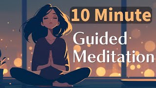 10Minute Nighttime Guided Meditation for Deep Relaxation and Sleep [upl. by Sweet]