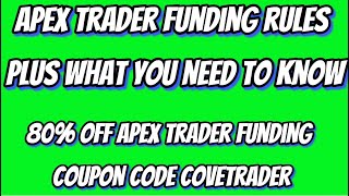 Apex Trader Funding New Rules Plus What Nobody Is Talking About  Watch Till The End [upl. by Adi]