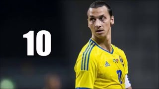 Zlatan Ibrahimovic Top 10 goals for Sweden [upl. by Bivins]