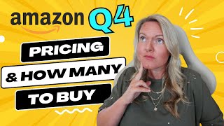 Amazon Retail Arbitrage Q4 Prep Pricing Strategies amp Knowing How Many To Buy [upl. by Ivek]