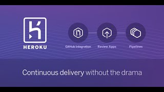 Heroku Pipelines  Continuous Delivery [upl. by Swanhildas]