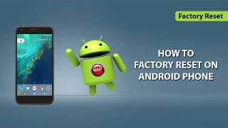 How to Factory Reset on any Android Phone 2024  Android phone factory reset easy  Factory Reset [upl. by Idyh]