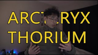 Arcteryx Thorium Jacket Review 2023 IS IT WORTH 500 [upl. by Zinah438]