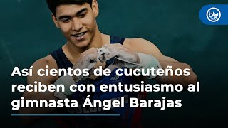 Así cientos de cucuteños reciben con entusiasmo al gimnasta Ángel Barajas [upl. by Celestina]