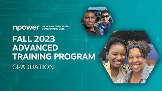 NPower Fall 2023 Advanced Training Programs Graduation [upl. by Enihpled]