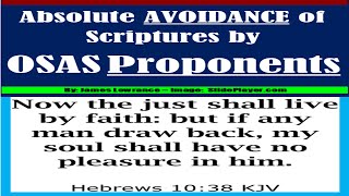 Absolute AVOIDANCE of Scriptures by OSAS Proponents HidingBibleTruth AvoidingRealities JesusLord [upl. by Dilisio]