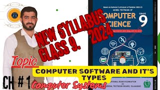 Computer Software  System Software  Application Software  Grade 9  New Syllabus 2024  FBISE [upl. by Damalas620]