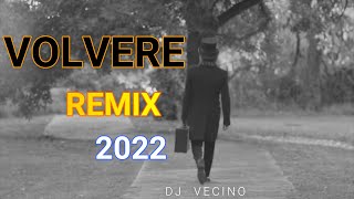 Volvere Best Remix Versions [upl. by Gallager]