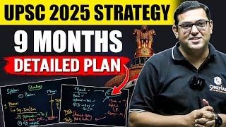 Complete 9 Month Strategy for Civil Services Exam  UPSC CSE 2025  PW OnlyIAS upsc onlyias [upl. by Marie-Ann]