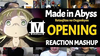 Made in Abyss  Retsujitsu no Ougonkyou Opening  Reaction Mashup [upl. by Lamp]