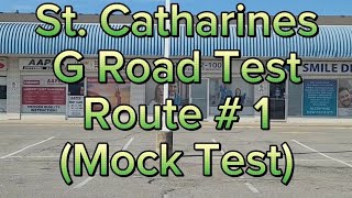 St Catharines G Road Test Route  1  Mock Test [upl. by Estelle]