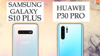 Huawei P30 Pro vs Samsung Galaxy S10 Plus Camera Comparison [upl. by Richlad]