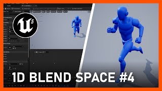 Unreal Engine 5  How To Create A ThirdPerson Game  04 Creating a 1D Blend Space [upl. by Westberg]