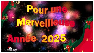 Meilleurs Voeux pour une Merveilleuse Année 2025 [upl. by Druce]