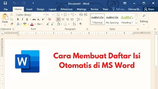 Cara Membuat Daftar Isi Otomatis di Aplikasi MS Word [upl. by Ave747]