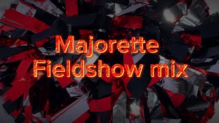 Majorette field show mix [upl. by Seys]