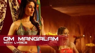 Om Mangalam Lyrical Song  Kambakkht Ishq  Akshay Kumar amp Kareena Kapoor [upl. by Maire]