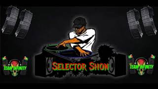 Love You More Than My Life Isii Nafta Remix By Selector Shon [upl. by Norym]