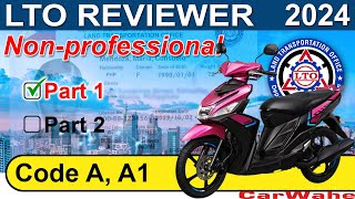 PART 1 of 2 LTO Exam Reviewer 2024 ENGLISH  Code A A1 MOTORCYCLE Nonprofessional  CarWahe [upl. by Immak]