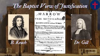 The Baptist View of Justification [upl. by Kenon454]