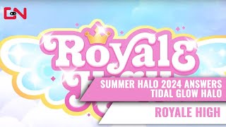 Royale High Summer Halo 2024 Answers  part 1 [upl. by Uol126]