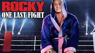 ROCKY 7 One Last Fight First Look [upl. by Marshall]