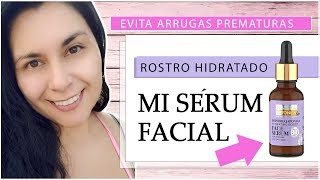 PREVIENE ARRUGAS PREMATURAS CON MI SÉRUM FACIAL [upl. by Mcclary]