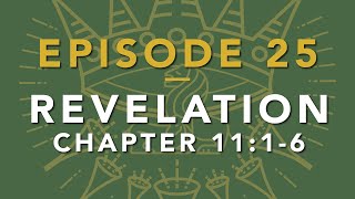 EPISODE 25 – Revelation 1116 – The Two Witnesses Olive Trees amp lampstands – Thomas Fretwell [upl. by Sitnerp876]