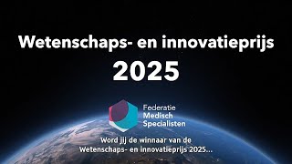 Oproep Wetenschaps en innovatieprijs 2025 [upl. by Nahsrad]