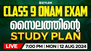 CLASS‌ 9 ONAM EXAM സൈലത്തിന്റെ STUDY PLAN  Xylem Class 9 [upl. by Ehrlich]