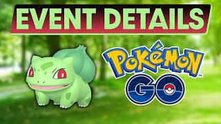 BULBASAUR COMMUNITY DAY EVENT DETAILS  POKEMON GO [upl. by Alexandr]