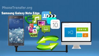 How to Backup Data from Galaxy Note Edge to Computer Transfer Samsung Note Edge Data to PC [upl. by Eldora]