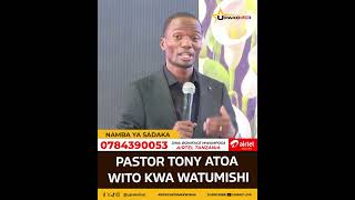 MANENO YA PASTOR TONY AKIAGA MWILI WA PROPHET JONATHAN SHEMHAMBU  ATOA WITO KWA WATUMISHI WA MUNGU [upl. by Jarvis272]