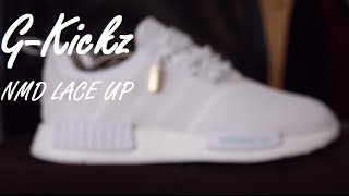 TUTORIAL NMD LACE UP  GKickz [upl. by Nalda]