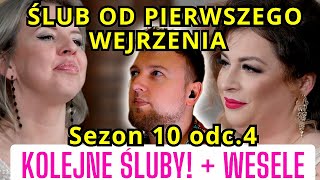 Ślub od pierwszego wejrzenia SEZON 10 odc 4 Kolejne śluby  idziemy na WESELE  cojapacze 2024 [upl. by Annaigroeg]