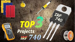 TOP 3 Projects Using TransistorMosfet Transistor ProjectsIrf740 Mosfet ProjectsElectronic Project [upl. by Asenev125]