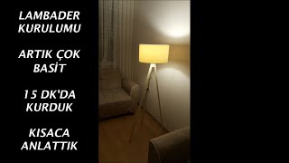 LAMBADER KURULUMU Trendyoldan aldığımız lambaderi kurduk [upl. by Yrffoeg]