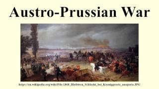 AustroPrussian War [upl. by Gregg]