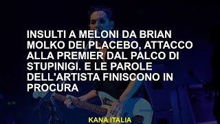 Insulti a Meloni da Brian Molko Dei Placebo al premier dal palcoscenico di Stupinigi E le parole [upl. by Kenti116]