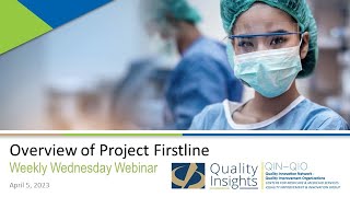 Overview of Project Firstline Resources for Infection Control April 5 2023 Webinar [upl. by Biggs738]