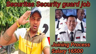 Securitas Security Guard Job Joining process salary duty responsibility [upl. by Einama]