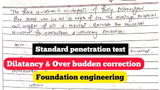 Numerical  Overburden amp dilatancy correction  Standard penetration test  foundation engineering [upl. by Noivaz]