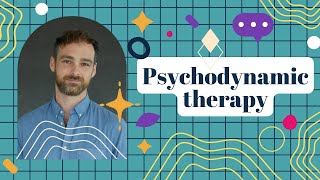 What is psychodynamic therapy [upl. by Fleischer568]