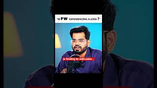 Kya pw loss face kar raha hai 😢😱 pw physicswallah news pwmeme motivation shorts tranding [upl. by Isbella]